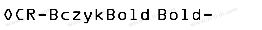 OCR-BczykBold Bold字体转换